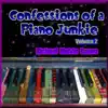 Richard Melvin Brown - Confessions of a Piano Junkie, Volume 2